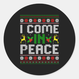 Sticker Rond Je viens en paix Couple Matching Ugly Christmas Sw