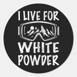 Sticker Rond Je vis pour la poudre blanche Ski rétro 80s 90s