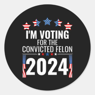 Sticker Rond Je vote pour le condamné Fellon 4 juillet nous
