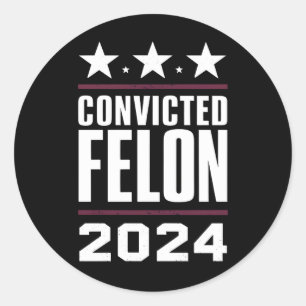 Sticker Rond Je vote pour le condamné Felon Pro Trump 2024