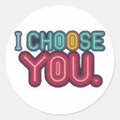 Sticker Rond "Je Vous Choisis." (Devant)