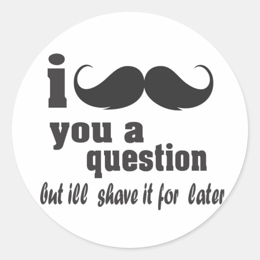 Sticker Rond je vous pose une question (Devant)