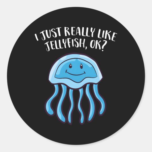 Sticker Rond Jellyfish J'Aime Vraiment Les Jellyfish (Devant)