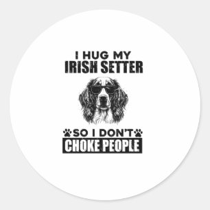 Sticker Rond J'Embrasse Mon Setter Irlandais Donc Je Ne Choque