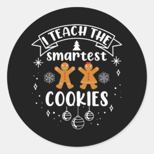 Sticker Rond J'enseigne aux cookies les plus intelligents Profe