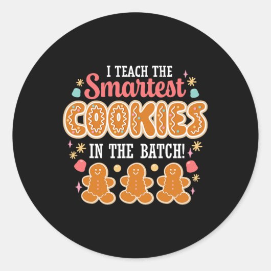 Sticker Rond J'Enseigne Les Cookies Les Plus Intelligents Dans  (Devant)