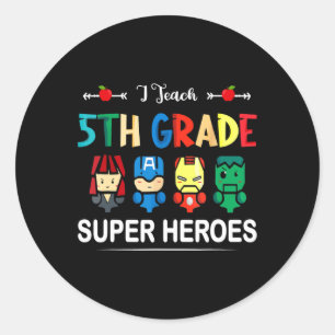 Sticker Rond J'Enseigne Les Superhéros De 5E Année À L'École