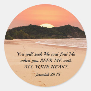 Sticker Rond Jérémie 29:13 Cherchez-moi avec tout votre coeur B