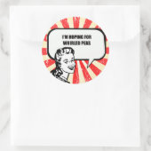 STICKER ROND J'ESPÈRE DES POIS ROULÉS (Sac)