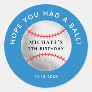 Sticker Rond J'Espère Que Vous Avez Eu Un Ball Baseball Anniver