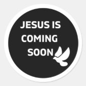 Sticker Rond Jésus arrive bientôt _colombe Classic Round Sticke (Devant)