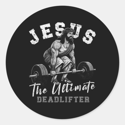 Sticker Rond Jésus Christ The Ultimate Deadlifter Funny Christi (Devant)