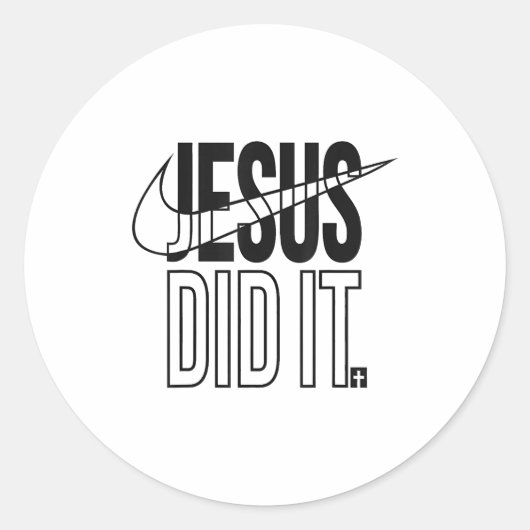 Sticker Rond Jesus Did It Religious Cross Christian  (Devant)