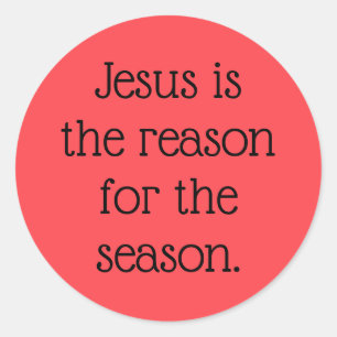 Sticker Rond Jésus est la raison de la saison