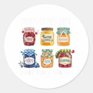Sticker Rond Jésus Est Ma Confiture Et Je Suis Ici Pour Propage