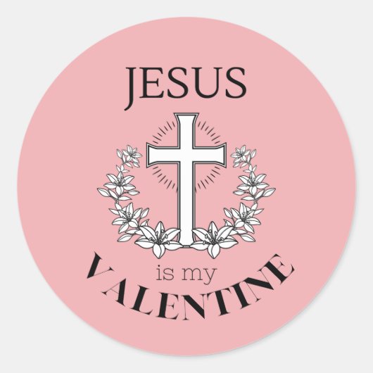 Sticker Rond Jésus est ma Saint Valentin (Devant)
