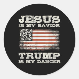 Sticker Rond Jésus Est Mon Sauveur Trump Est Mon Danseur Qr Tru