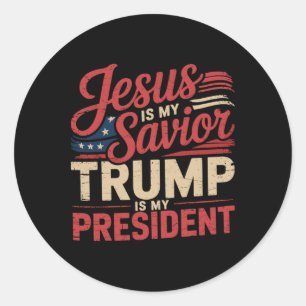Sticker Rond Jésus est mon sauveur Trump est mon président Bibl