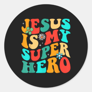 Sticker Rond Jésus Est Mon T-shirt Religieux Chrétien Superhero