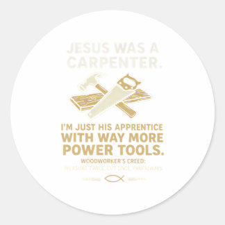 Sticker Rond Jésus était un charpentier beaucoup plus d'outils 