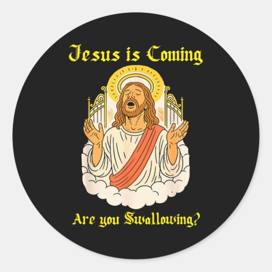 Sticker Rond Jesus Is Coming Are You Christian Jesus Saying Off (Devant)