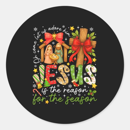 Sticker Rond Jesus Is The Reason For The Season Christian Chris (Devant)