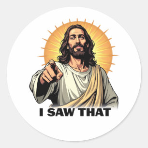 Sticker Rond Jésus - Je L'Ai Vu (Et Vous Le Connaissez)