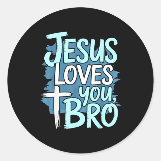 Sticker Rond Jesus Loves You Bro Christian Religious (Devant)
