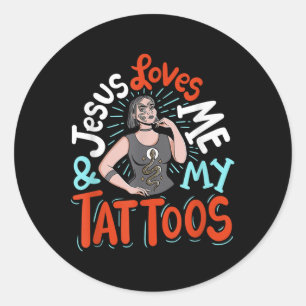 Sticker Rond Jésus M'Aime Et Mes Tatouages