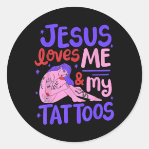 Sticker Rond Jésus M'Aime Et Mes Tatouages