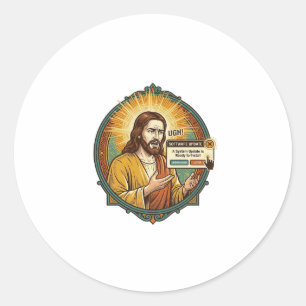 Sticker Rond Jésus Mise à Jour Logcielle Ennuyeuse Pop Up Humou