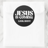 Sticker Rond Jésus vient Look Occupé (Sac)