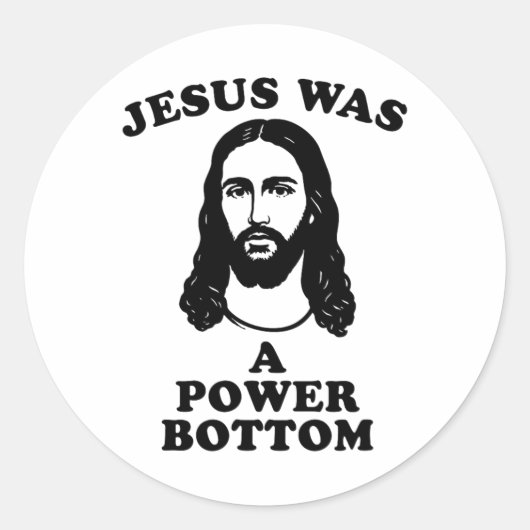 Sticker Rond Jesus Was A Power Bottom Funny Pride Christmas Gag (Devant)