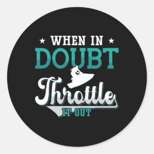 Sticker Rond Jet Ski En Doute Le Déclencher Jet Ski