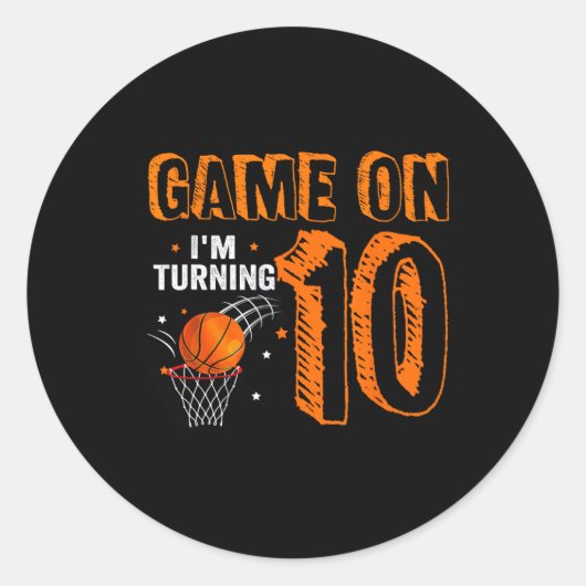 Sticker Rond Jeu On I'm Turning 10 Basketball 10th Birthday B (Devant)
