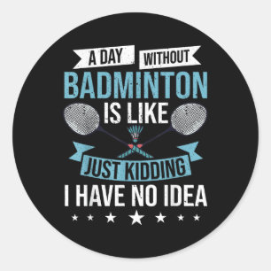 Sticker Rond Jeux de badminton drôle de formation de sports de