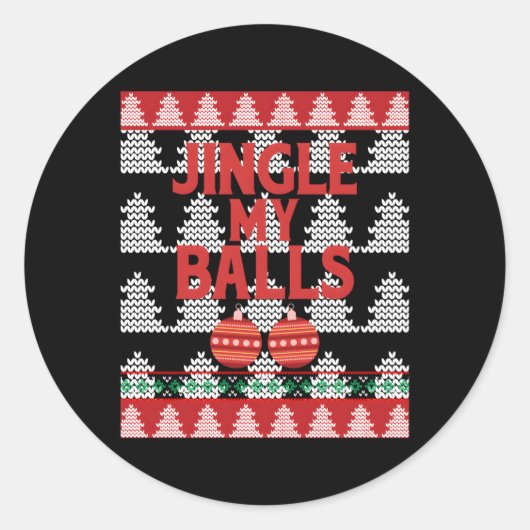 Sticker Rond Jingle My Balls Naughty List laide (Devant)