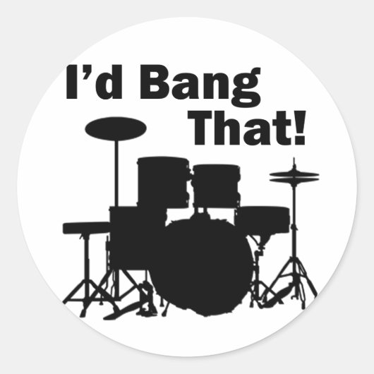 Sticker Rond J'irais Bang That ! (Devant)