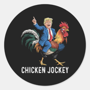 Sticker Rond Jockey de poulet Trump drôle Mème Surreal Humour T