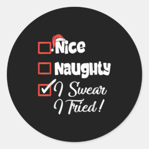 Sticker Rond Joli Coquin Je Jure Que J'ai Essayé Noël Drôle