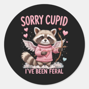 Sticker Rond Joli Désolé Cupid Ive Été Feral Raccoon Valentine