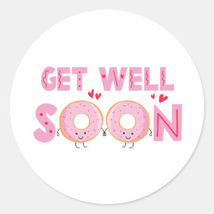Sticker Rond Joli Donut Remettez-vous Vite