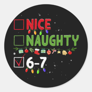 Sticker Rond Joli Mauvais 67 Six Sept Drôle de Noël 6 7 Meme
