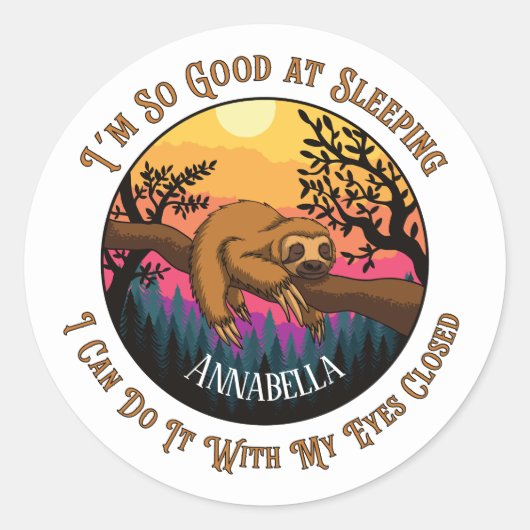 Sticker Rond Jolie Sloth - Je suis si bon pour dormir (Devant)