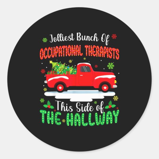 Sticker Rond Jolliest Bunch Of Occupational Therasts Funny Chri (Devant)