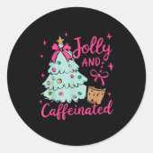Sticker Rond Jolly & Caffeinated Coffee Coquette Bow Xmas T (Devant)