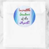 Sticker Rond Jouer "Incroyable étudiant du mois!" (Sac)