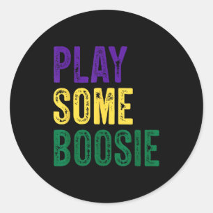Sticker Rond Jouez quelques perles de Boosie Mardi Gras La Nouv