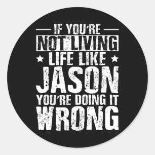 Sticker Rond Jour Anniversaire Jason Nom Prénom Dit