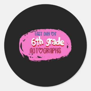 Sticker Rond Jour de l'école Autographe 6e année Primaire Gradu